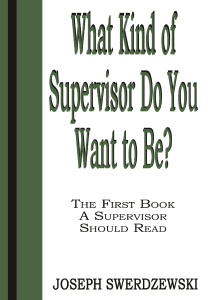 What Kind of Supervisor Do You Want to Be
